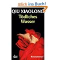 T�dliches Wasser: Oberinspektor Chens sechster Fall Kriminalroman