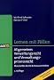 Allgemeines Verwaltungsrecht und Verwaltungsprozessrecht: Materielles Recht und Klausurenlehre. Lernen Mit F�llen