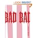 Bad Bad