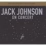 En Concert [CD/DVD] ~ Jack Johnson