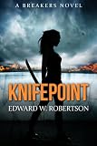 Knifepoint (Breakers, Book 3)