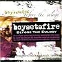 Before the Eulogy [reissues, odds and ends, rarities]