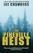The Pineville Heist