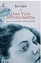 Uma Vida Interrompida: Memórias de um Anjo Assassinado