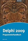 Delphi 2009: Programmierhandbuch