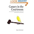 Canary in the Courtroom: How Pesticide Poisoning Changed a Woman's Life and Forced Her into Civil Action'