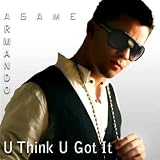 agame   AGame U Think U Got It Reviews