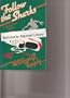 Follow the Sharks: A Brady Coyne Mystery