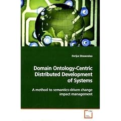 Domain Ontology-Centric Distributed Development of Systems: A method to semantics-driven change impact management