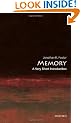 Memory: A Very Short Introduction (Very Short Introductions)