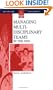 Managing Multi-Disciplinary Teams In The NHS (Health Care Management)