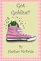 Got Goblins? (Volume 1)