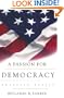 A Passion for Democracy