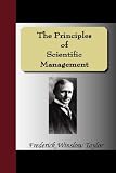 The Principles of Scientific Management