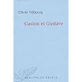 Gaston et Gustave