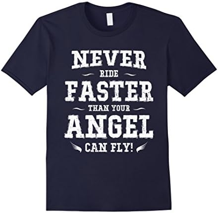 Men's Never Ride Faster Than Your Angel Can Fly T-shirt 3XL Navy