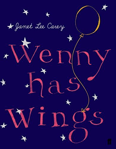Wenny Has Wings by Janet Lee Carey (2005-05-05)