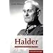 Halder: Generalstabschef Hitlers 1938-1942
