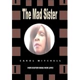 The Mad Sister
