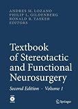 Textbook of Stereotactic and Functional Neurosurgery (v. 1&2)