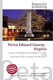 Prince Edward County - Virginia: County (United States), Commonwealth (U. S. State), United States Census 2000, County Seat, Farmville-Virginia