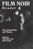 Film Noir Reader 4: The Crucial Films and Themes (Bk. 4)