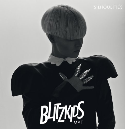 Blitzkids Mvt. - Silhouettes - Zortam Music