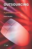 Outsourcing IT: A governance guide