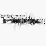 The Philosophy of Songwriting