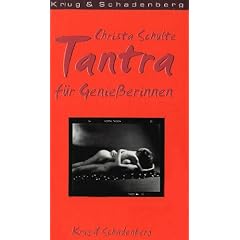 Tantra f�r Genie�erinnen