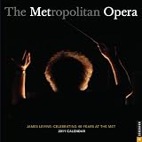 The Metropolitan Opera: 2011 Wall Calendar