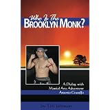 Who is the Brooklyn Monk? (Voices of the Masters)