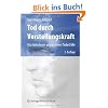Tod durch Vorstellungskraft: Das Geheimnis psychogener Todesf�lle