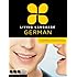 Living Language German, Complete Edition: Beginner through advanced course, including 3 coursebooks, 9 audio CDs, and free online learning