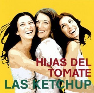 Las Ketchup - Lanzame Los Trastos Baby Lyrics - Zortam Music