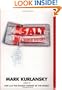 Salt: A World History