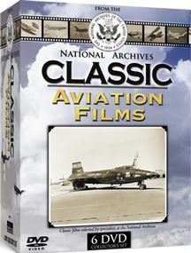 Classic Aviation Films A National Archives Collection