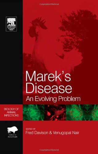 Marek's Disease: An Evolving Problem (Biology of Animal Infections)
