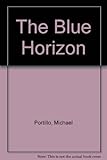 The blue horizon