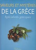 Saveurs et myst�res de la Gr�ce