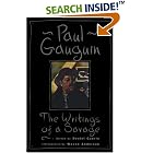 The Writings Of A Savage by  Paul Gauguin