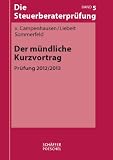 Produkt-Bild: Der m&uuml;ndliche Kurzvortrag: Pr&uuml;fung 2012/2013