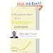Erfolgstechniken eines Analysten: Profitieren Sie von den Erfahrungen des Technischen-Analyse-Experten