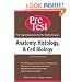 Anatomy, Histology & Cell Biology: PreTest Self-Assessment & Review (Pre Test Basic Science Series)