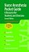 Nurse Anesthesia Pocket Guide: A Resource for Students and Clinicians