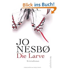 Die Larve: Harry Holes neunter Fall