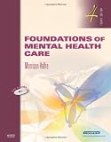 Foundations of Mental Health Care, 4e