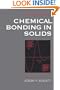 Chemical Bonding in Solids (Topics in Inorganic Chemistry)