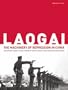 Laogai: The Machinery of Repression in China