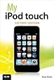 My iPod touch (2nd Edition) (My...)